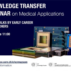 Knowledge Transfer webinar on medical applications by CERN ATTRACT researchers